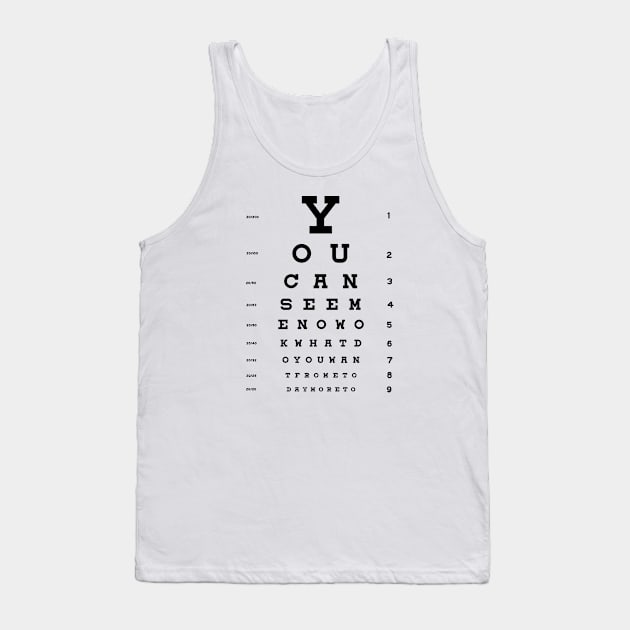 Eye Chart Tank Top by CreativePhil